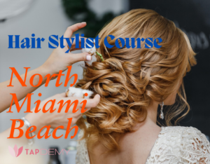 Hair Stylist Course North Miami Beach