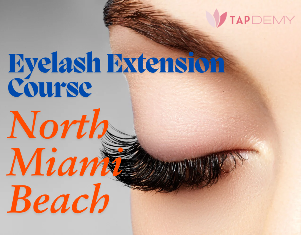 Eyelash Extension Course North Miami Beach