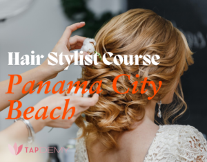 Hair Stylist Course Panama City Beach