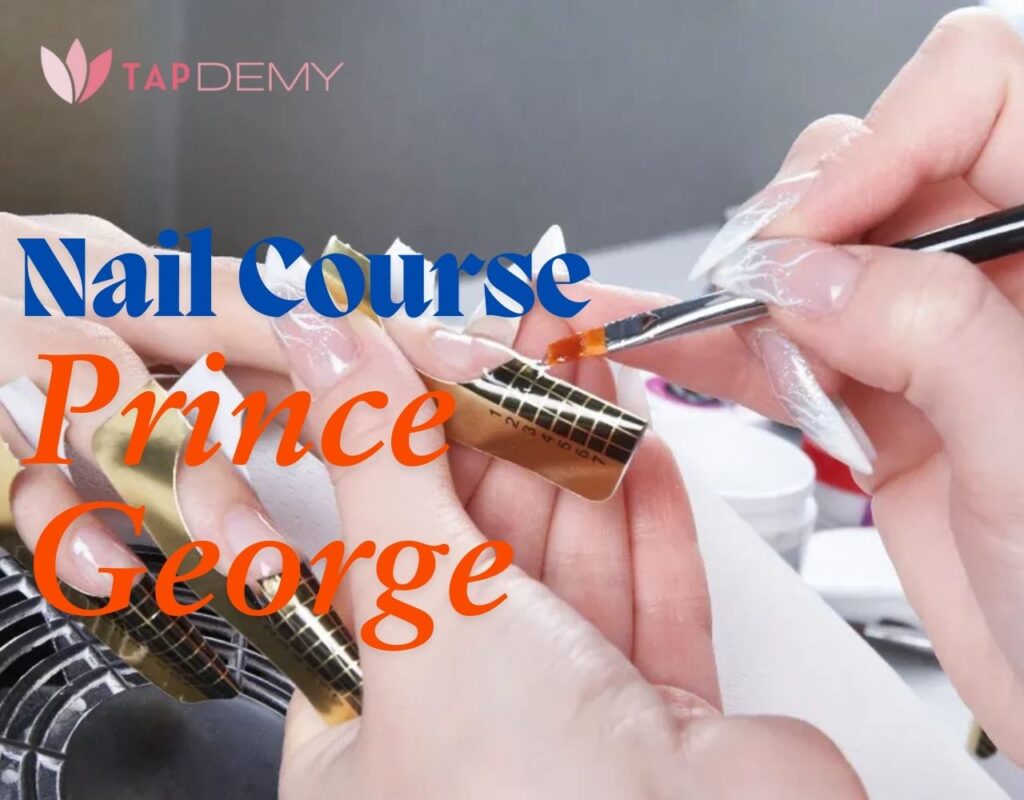 nail course Prince George