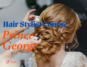 Hair stylist course Prince George