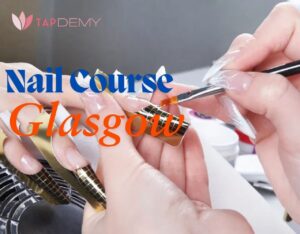 Nail Course Glasgow