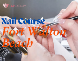 Nail Course Fort Walton Beach