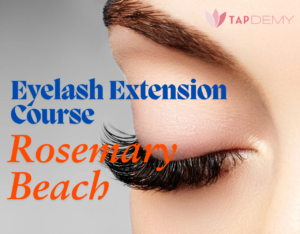 Eyelash Extension Course Rosemary Beach
