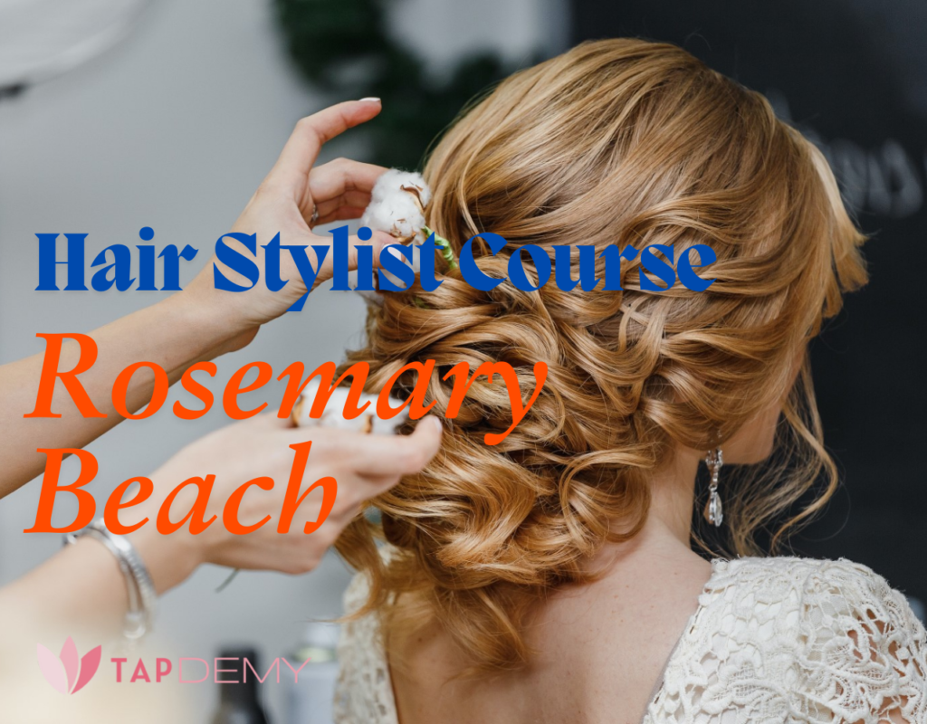 Hair Stylist Course Rosemary Beach