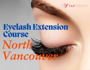eyelash extension course North Vancouver