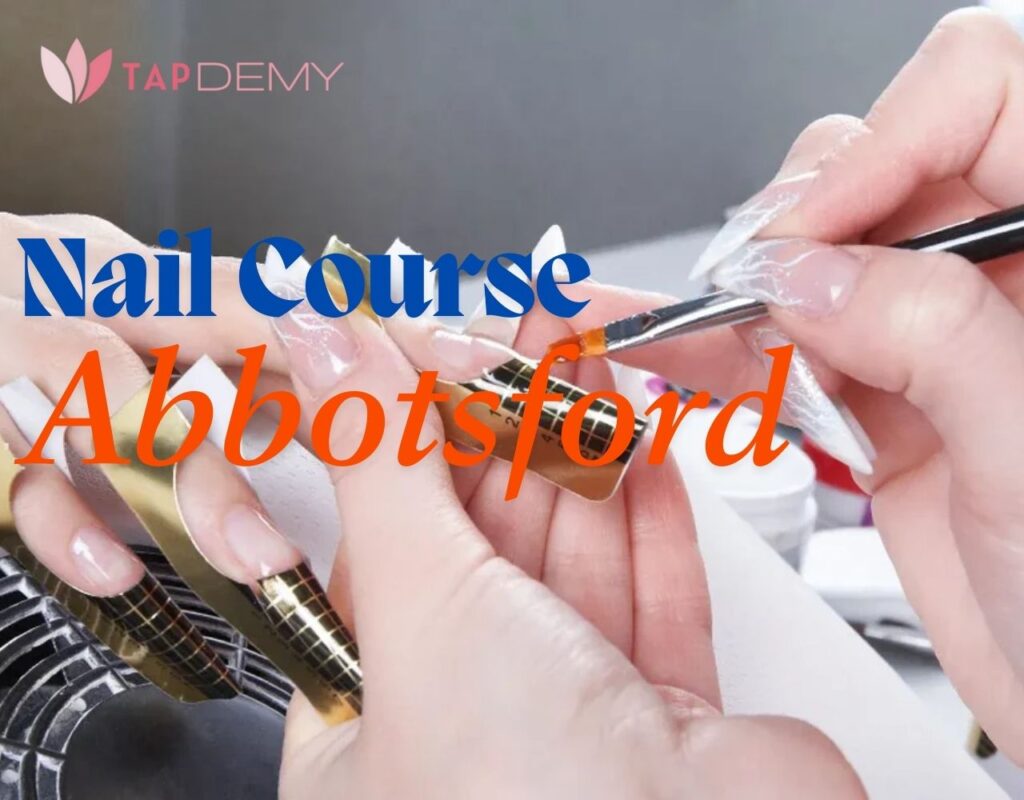 Nail course Abbotsford