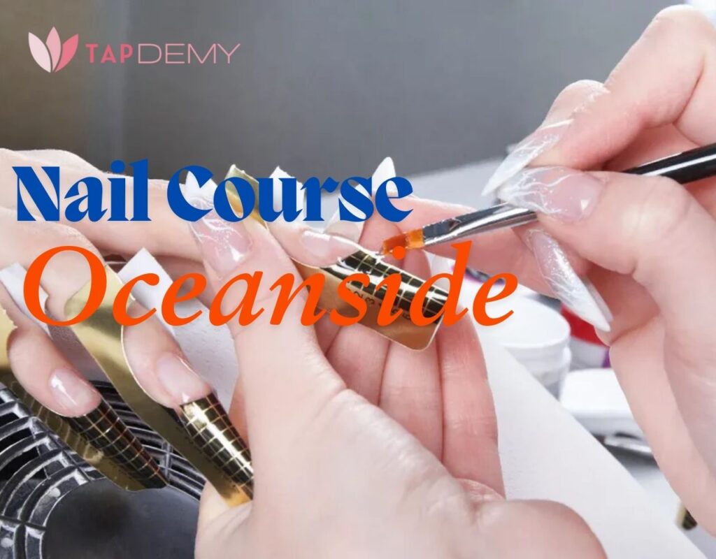 Nail Course Oceanside