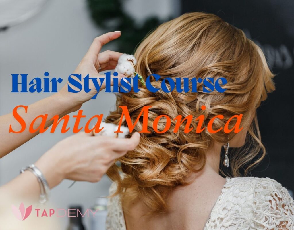Hair Stylist Course Santa Monica