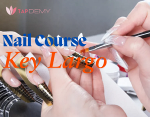 Nail Course Key Largo