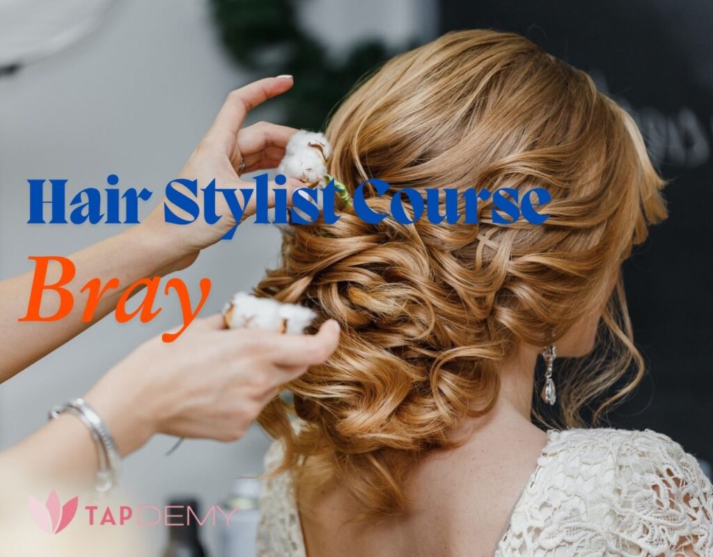 Hair Stylist Course Bray