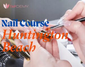 Nail Course Huntington Beach
