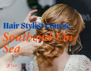 Hair Stylist Course Southend-On-Sea
