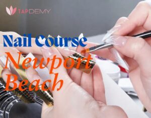 Nail Courses Newport Beach