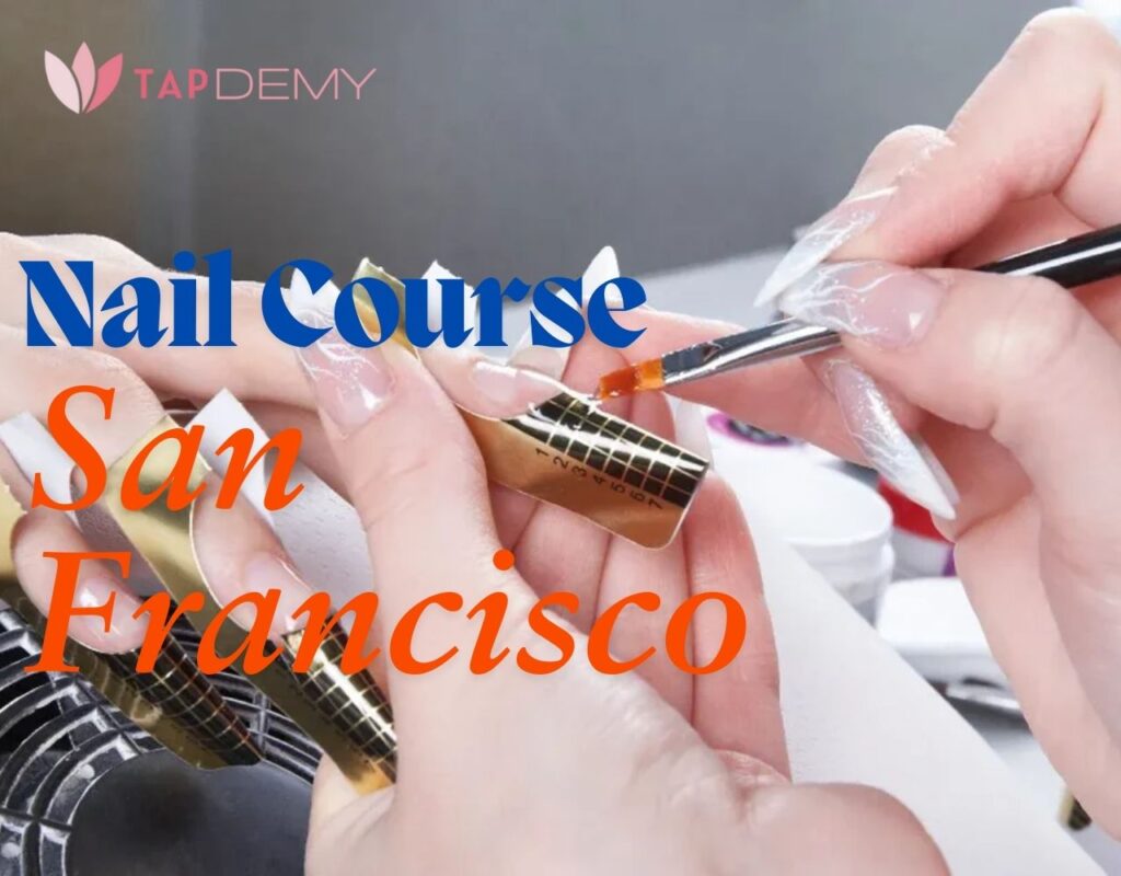 Nail Course San Francisco