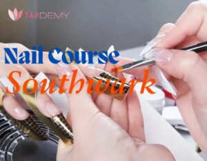 Nail Course Southwark