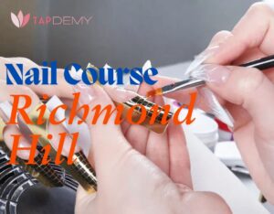 Nail course Richmond Hill