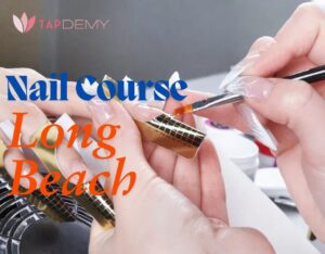 Nail Course Long Beach