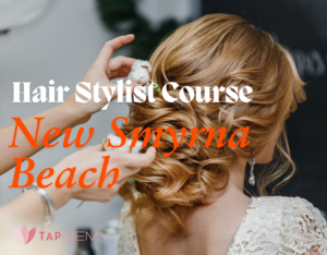 Hair Stylist Course New Smyrna Beach