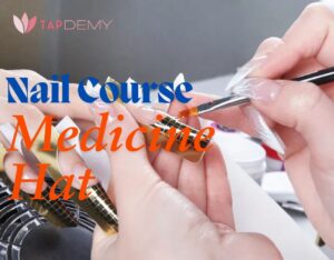 Nail Course Medicine Hat