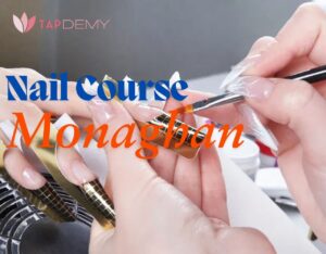 Nail Course Monaghan