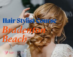 Hair Stylist Course Bradenton Beach