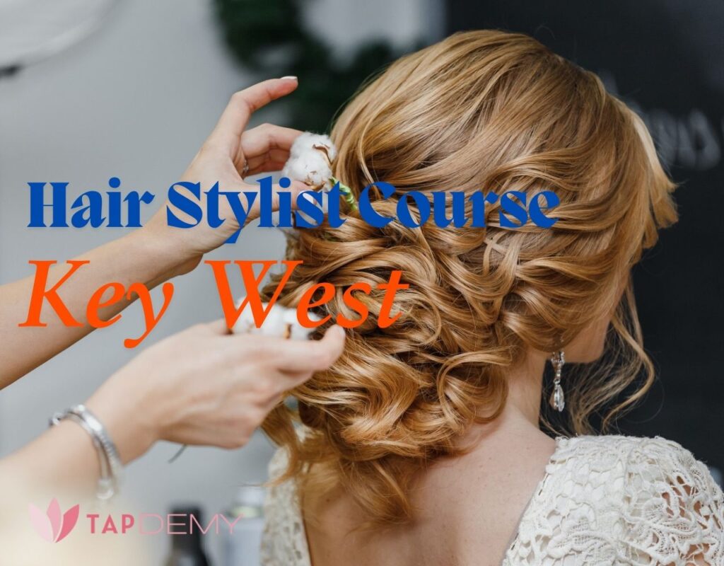 Hair Stylist Course Key West
