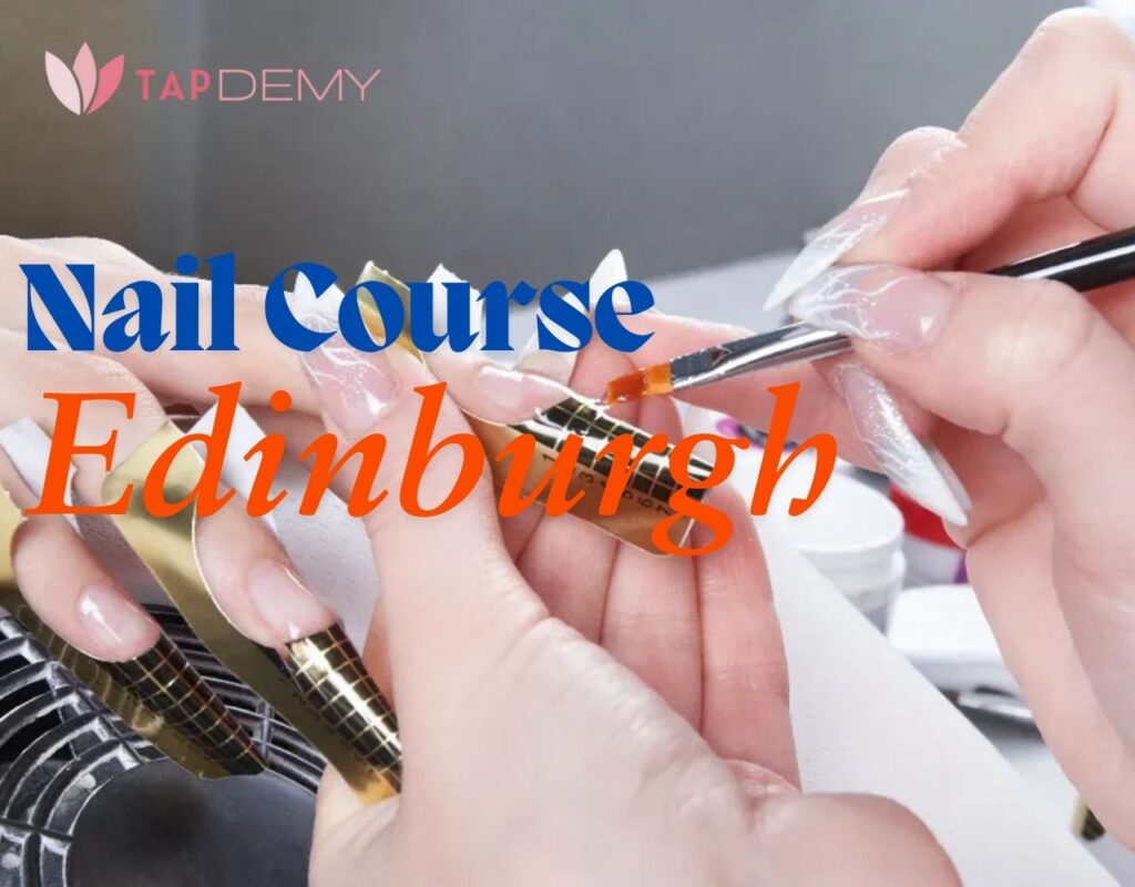 Nail Course Edinburgh