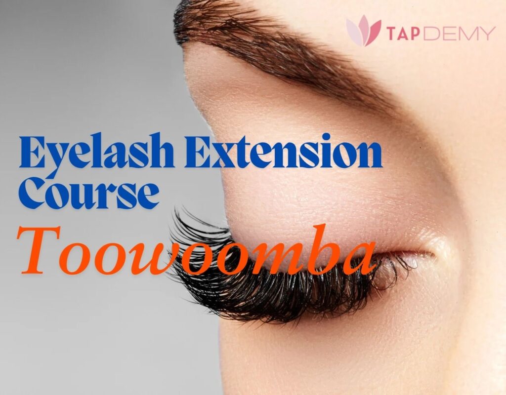 Eyelash Extension Course Toowoomba
